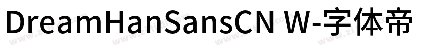 DreamHanSansCN W字体转换